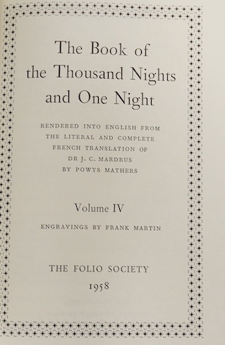 Folio Society - The Book of the Thousand Nights and One Night, rendered into English from the literal and complete French translation of Dr J. C. Mardrus by Powys Matheurs, 4 vols, 3rd impression , each with 13 illustrat